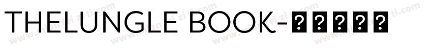 THELUNGLE BOOK字体转换
